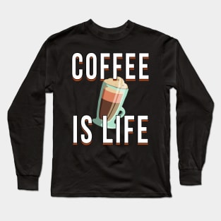 Coffee is life // Ice coffee Long Sleeve T-Shirt